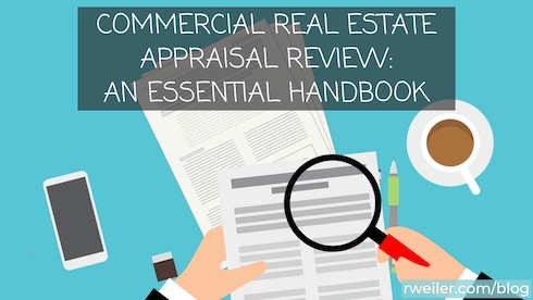 Commercial Real Estate Appraisal Review Essential Handbook